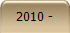 2010- 