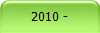 2010- 